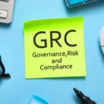 25 Governance, Risk, and Compliance (GRC)