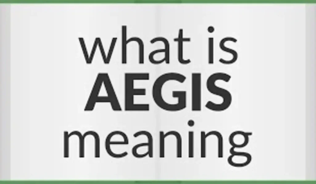 Aegis Meaning: Definition, Origin, Usage & Examples