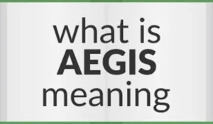 Aegis Meaning: Definition, Origin, Usage & Examples