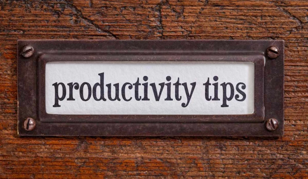 Best Productivity Tips