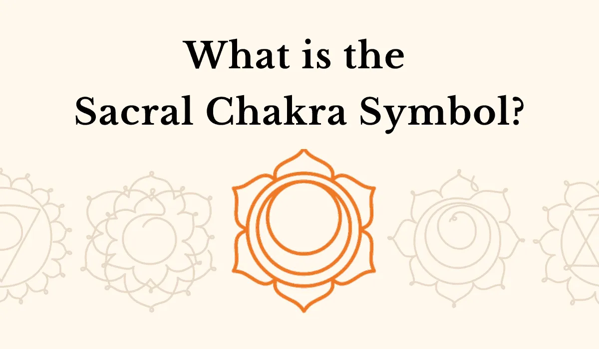 What Is the Sacral Chakra?