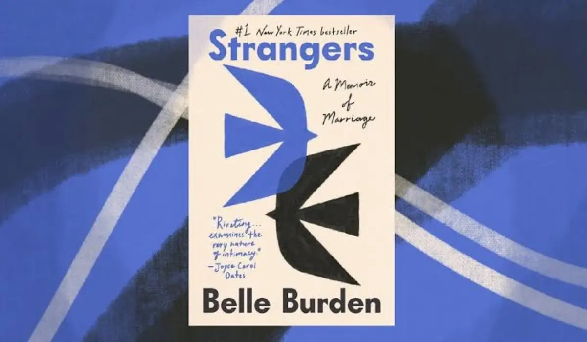 8. Strangers: A Memoir of Marriage by Belle Burden